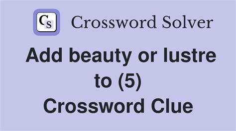 lustre crossword clue